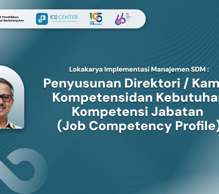 Seri Lokakarya: Penyusunan Direktori/Kamus Kompetensi Dan Kebutuhan Kompetensi Jabatan (Job Competency Profile)