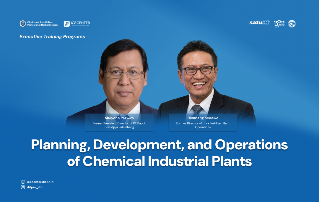 Planning, Development, and Operations of Chemical Industrial Plants